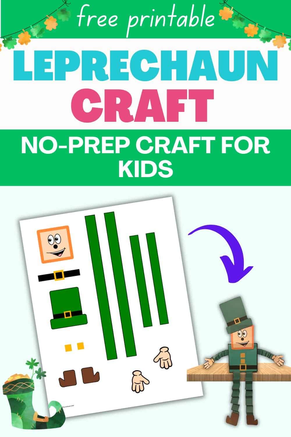 A colorful printable template for an easy leprechaun craft designed for children, featuring cut-out pieces to create a leprechaun figure, labeled as a no-prep craft for kids for St. Patrick’s Day activities.
