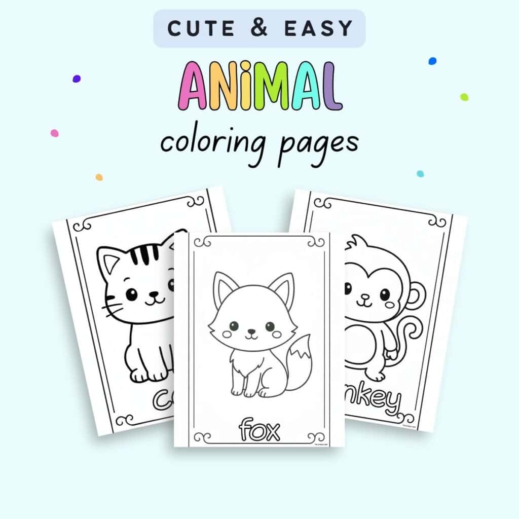 Free Printable Easy Animal Coloring Pages - The Artisan Life