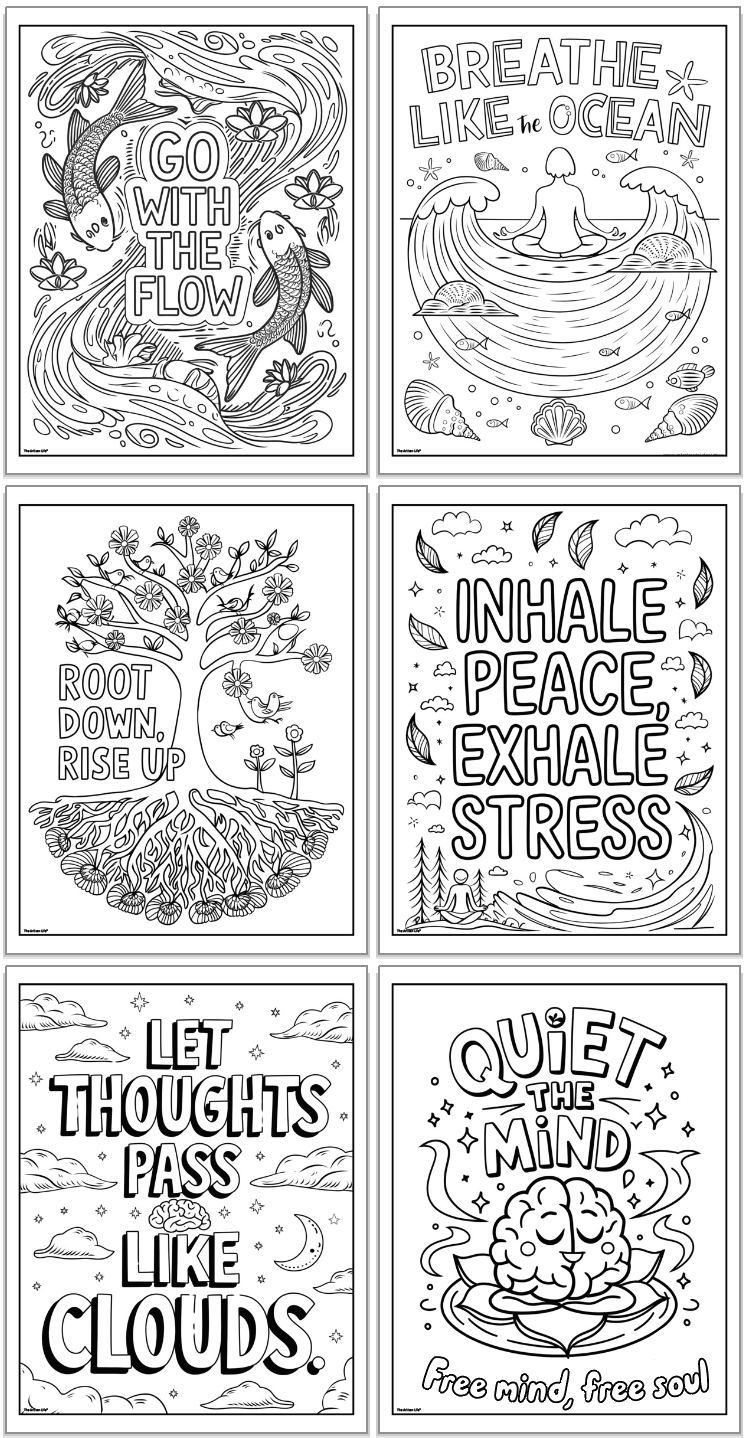 A collection of six printable mindfulness coloring pages featuring positive affirmations such as "Go with the flow," "Breathe like the ocean," and "Inhale peace, exhale stress," designed to promote relaxation, mindfulness, and positivity for both kids and adults.
