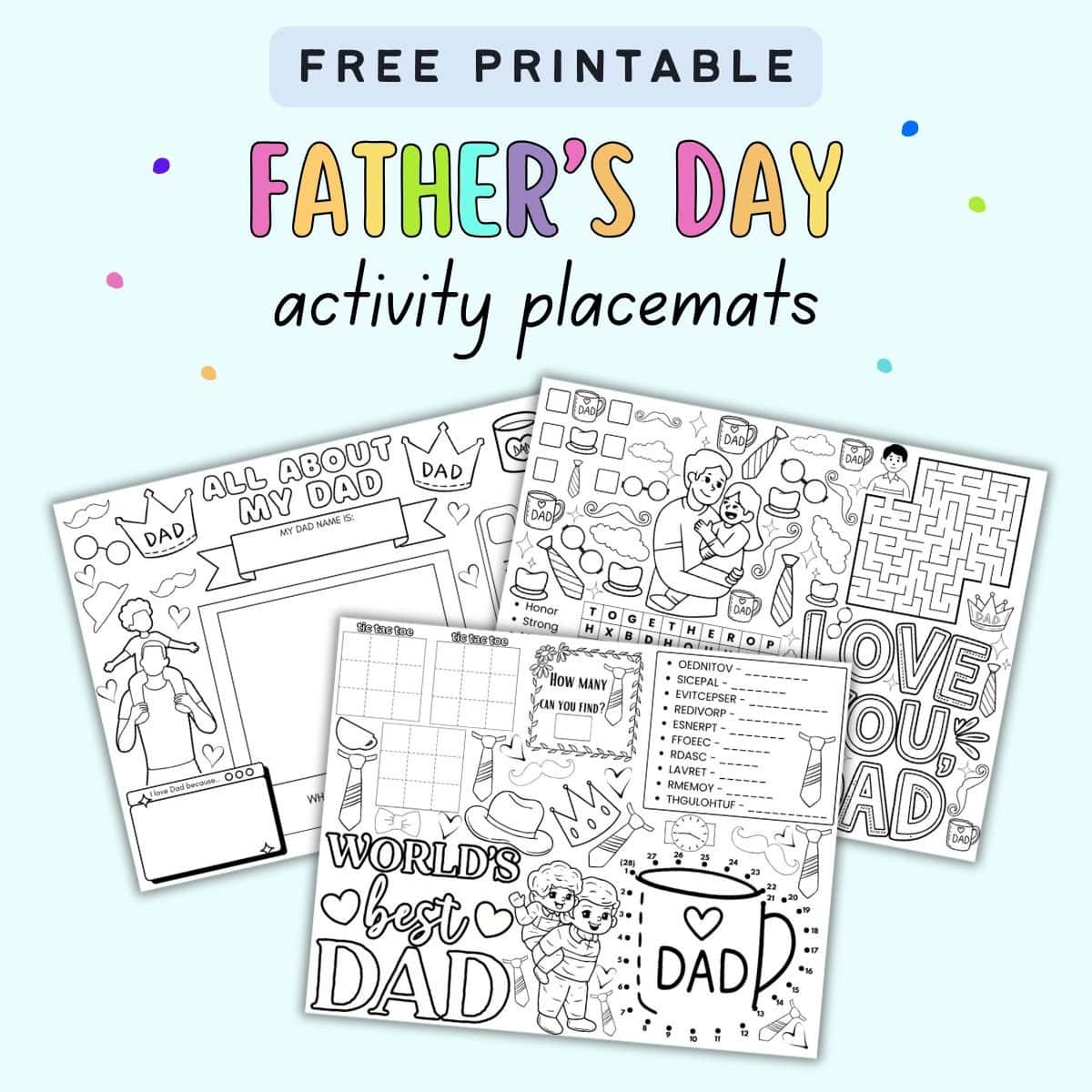 Text "free printable father's day activity placemats" with a preview of three pages of activity placemat