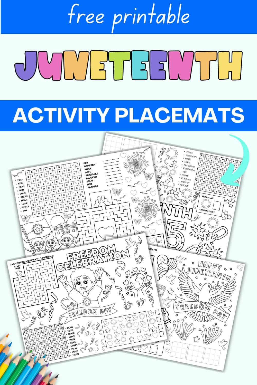 A collection of printable Juneteenth activity placemats featuring coloring pages, word searches, and mazes designed for kids' educational engagement during Juneteenth celebrations.
