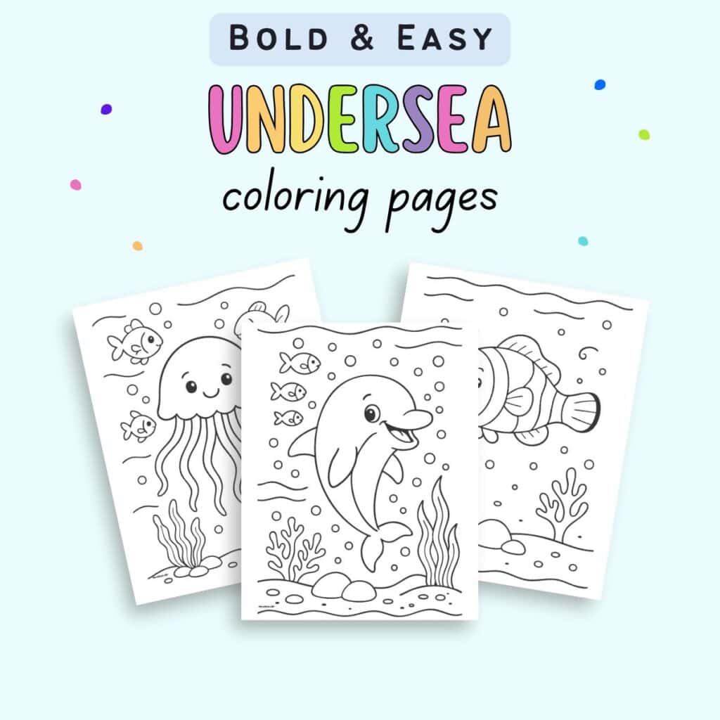 Free Printable Bold and Easy Undersea Coloring Pages - The Artisan Life