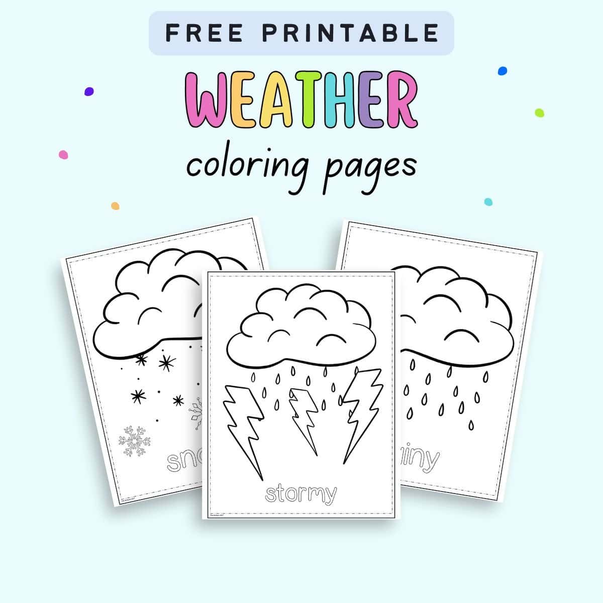 text "free printable weather coloring pages" with a preview of three weather coloring pages