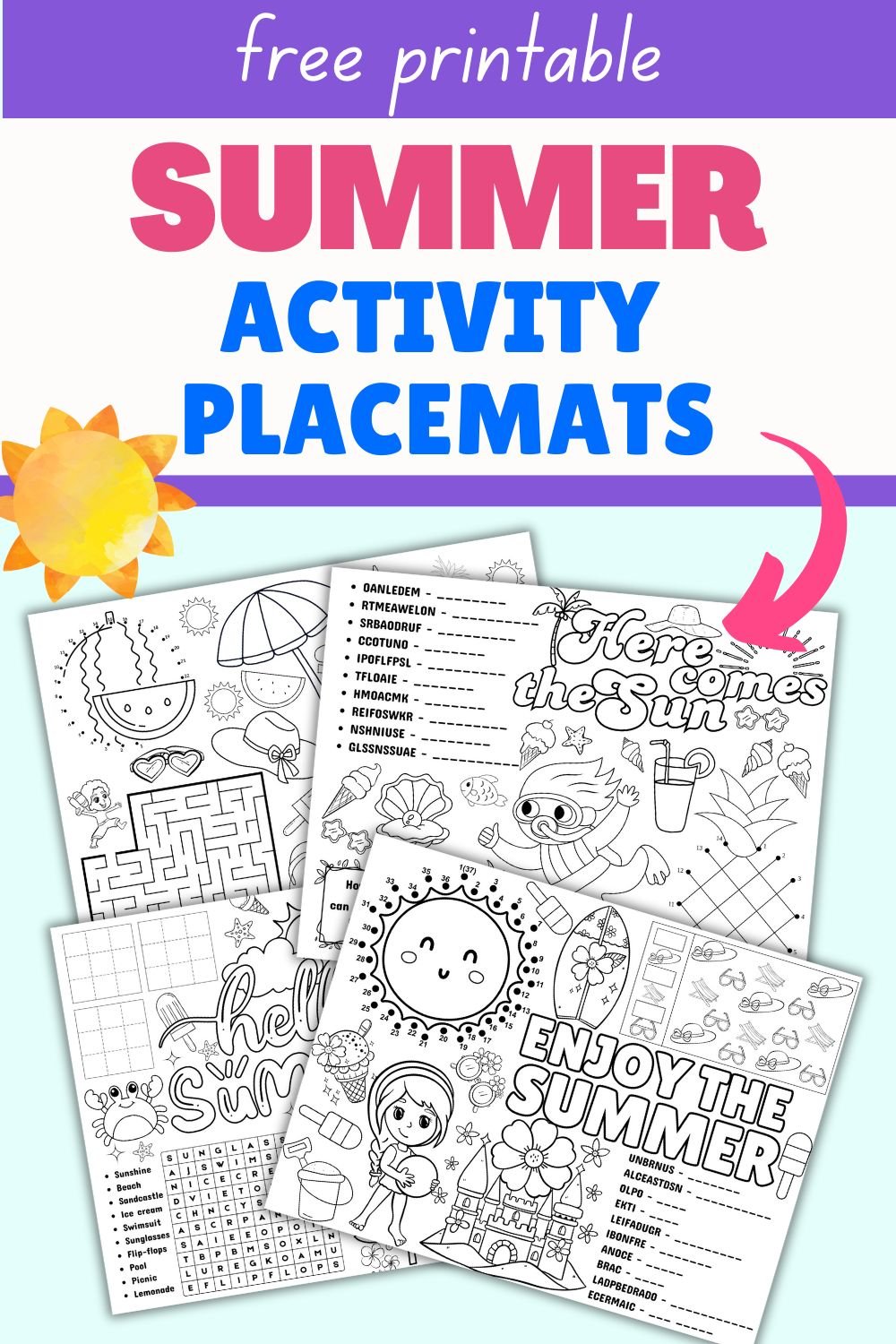 A collection of summer-themed activity sheets featuring coloring pages, puzzles, and games, labeled as "free printable summer activity placemats."

