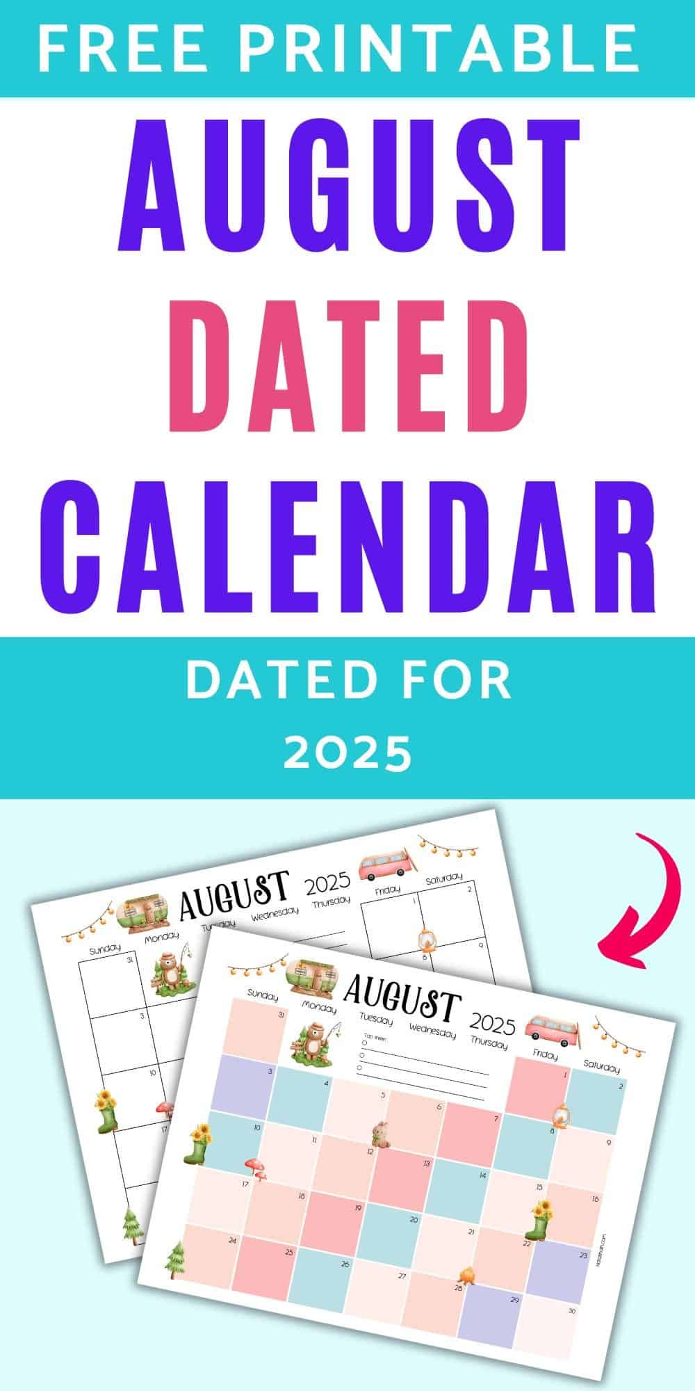 text "free printable august dated calendars for 2025"