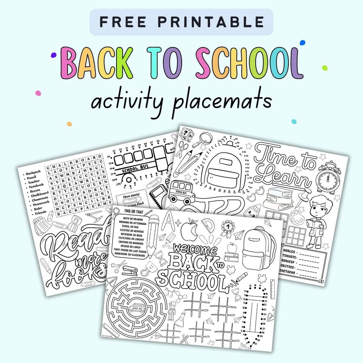 text "free printable back to school activity placemats" with a preview of there activity placemats