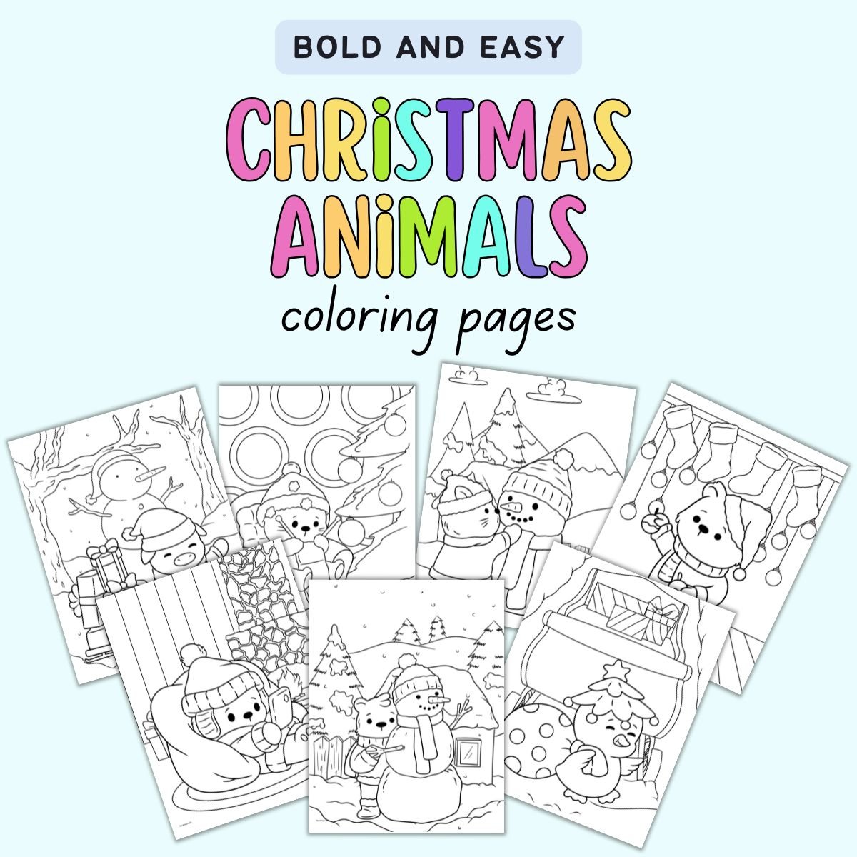 A collection of bold and easy Christmas coloring pages featuring cute animals in various festive scenes, designed for a cozy holiday coloring experience.