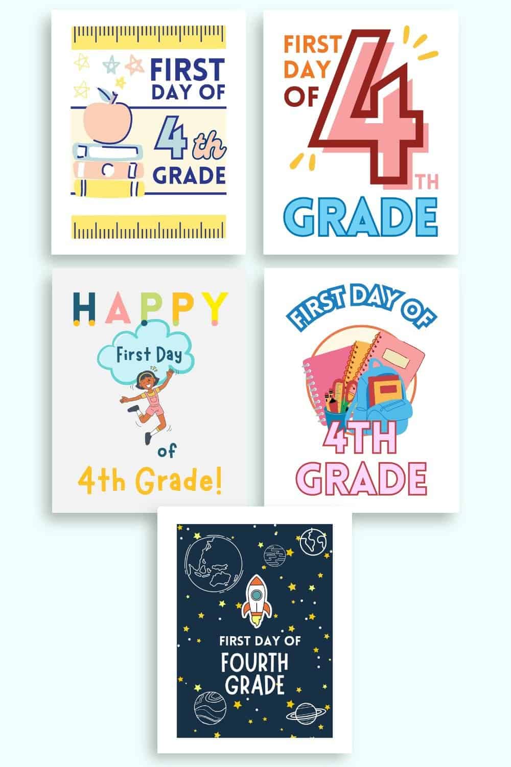 a preview of four first day of 4th grade sign printables