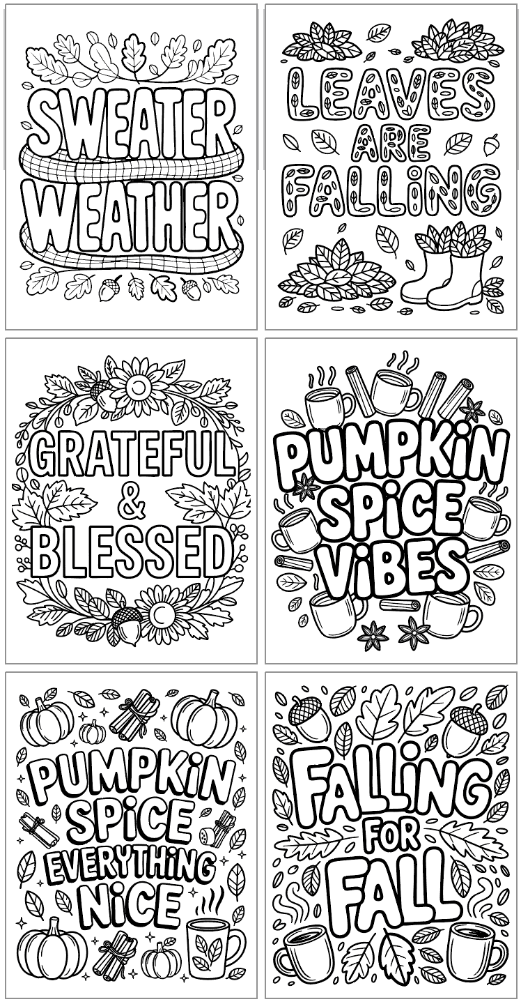 A collection of six black and white fall-themed coloring pages featuring designs with phrases like "Sweater Weather," "Leaves Are Falling," and "Pumpkin Spice Vibes," ideal for free printable fall coloring activities.
