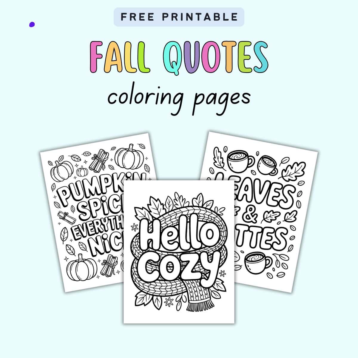 text "free printable fall quotes coloring pages" with a preview of three fall coloring sheets