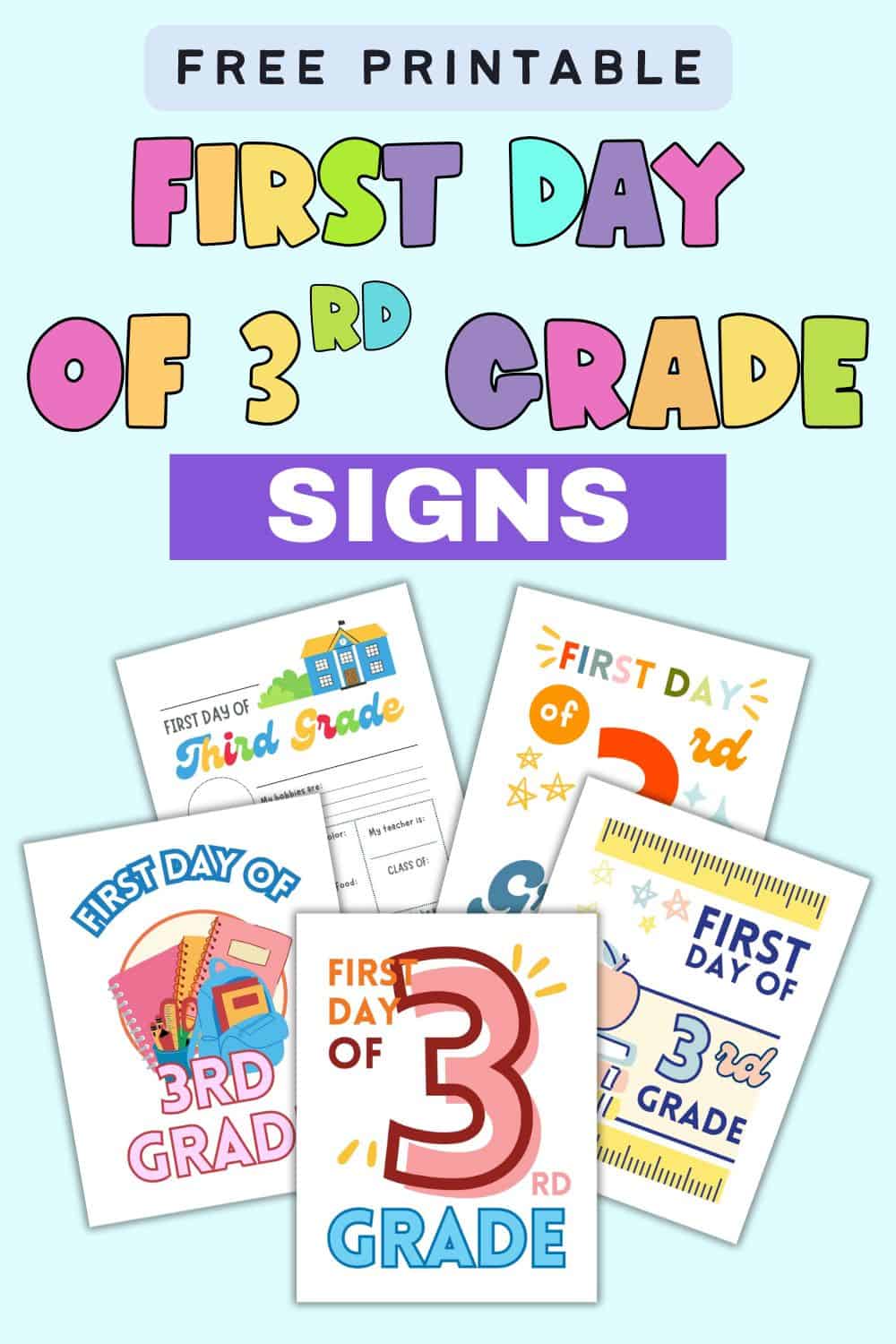 text "free printable first day of third grade signs" with a preview of five signs