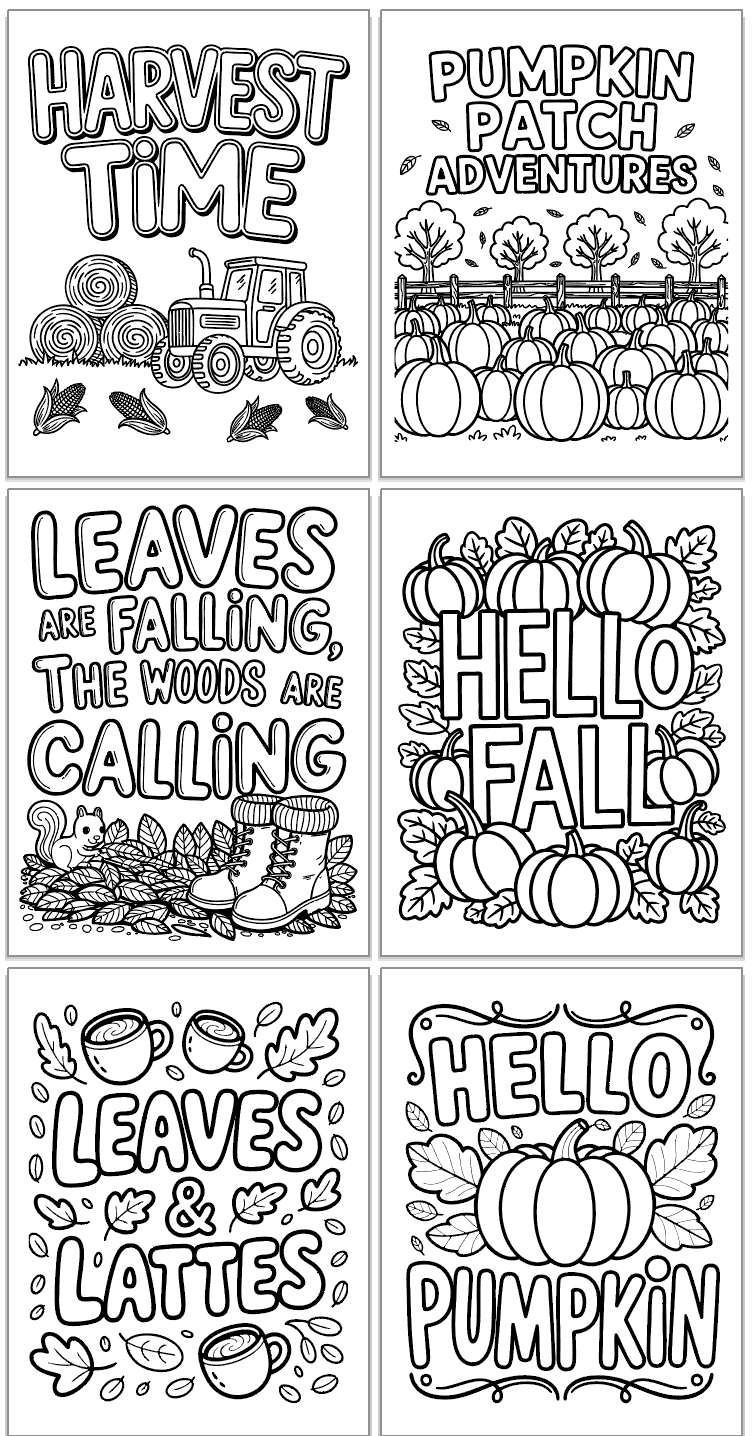 A collection of six black and white fall-themed coloring pages featuring illustrations and quotes, including "Harvest Time," "Pumpkin Patch Adventures," and "Leaves & Lattes," suitable for easy fall coloring activities.
