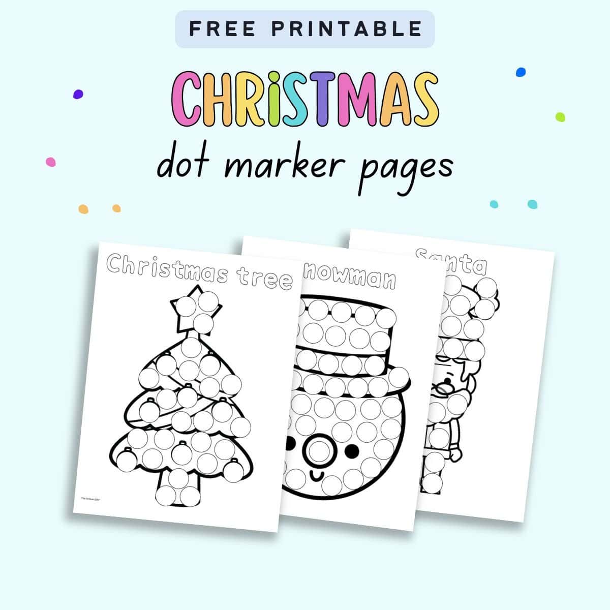 text "free printable Christmas dot marker pages" with three Christmas dot painting pages with vocabulary.