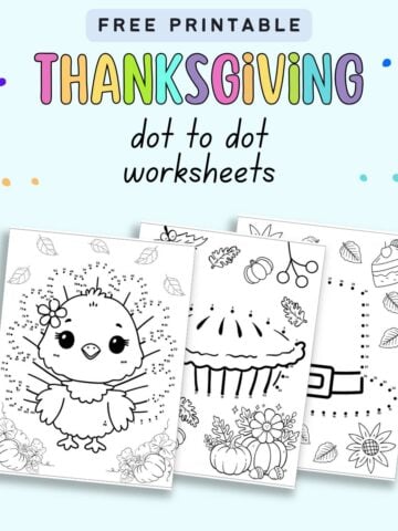 text "free printable Thanksgiving dot to dot worksheets" with a preview of six connect the dots pages for thanksgiving