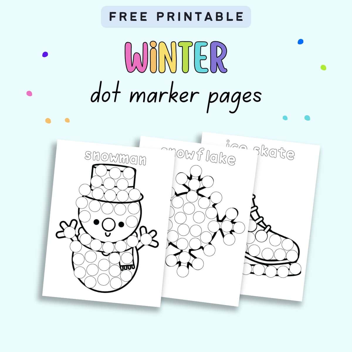 text "free printable winter dot marker pages" with a preview of three dot marker pages with vocabulary in a bubble font