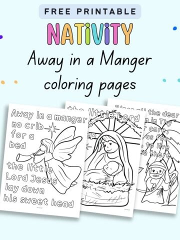 text "Free printable Nativity away in a manger coloring pages" with previews of three Nativity coloring pages for kids
