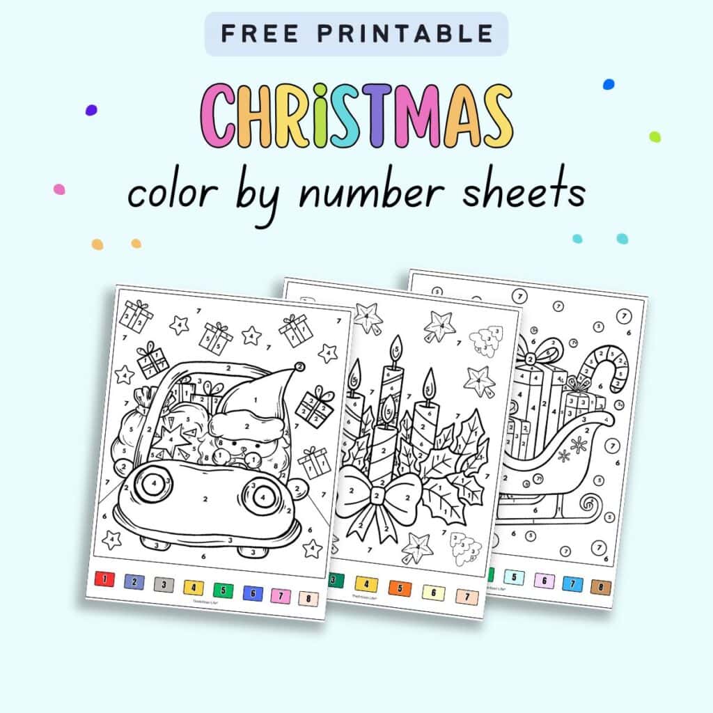 text free Christmas printable color by number sheets with a preview of three Christmas color by number pages