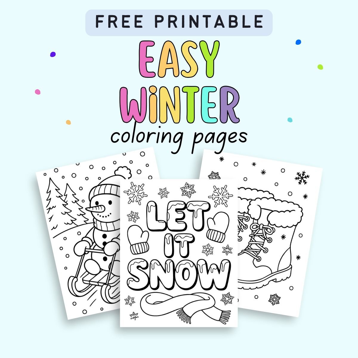 text "free printable easy winter coloring pages" with a preview of three winter themed coloring sheets