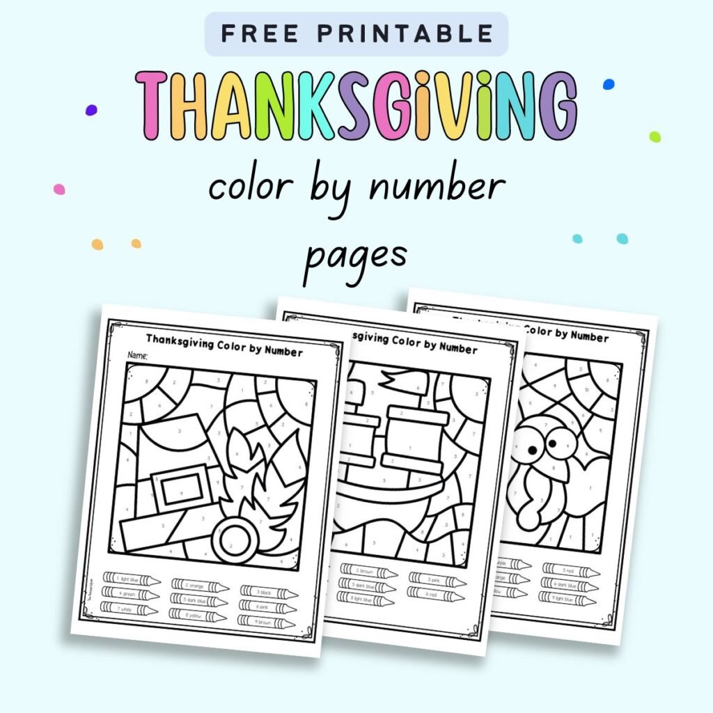 text "free printable Thanksgiving color by number pages" with a preview of three Thanksgiving color nu number sheets with numbers 1-10