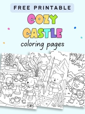 text "free printable cozy castle coloring pages" with a preview of three coloring sheets for kids with animals dressed and princesses and knights