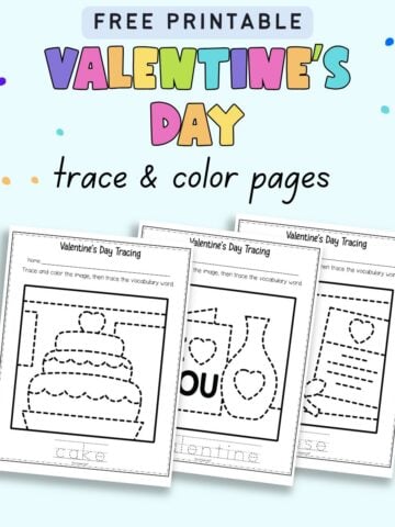 text "free printable valentine's day trace and color pages" with a preview of three coloring and tracing pages with Valentines vocabulary