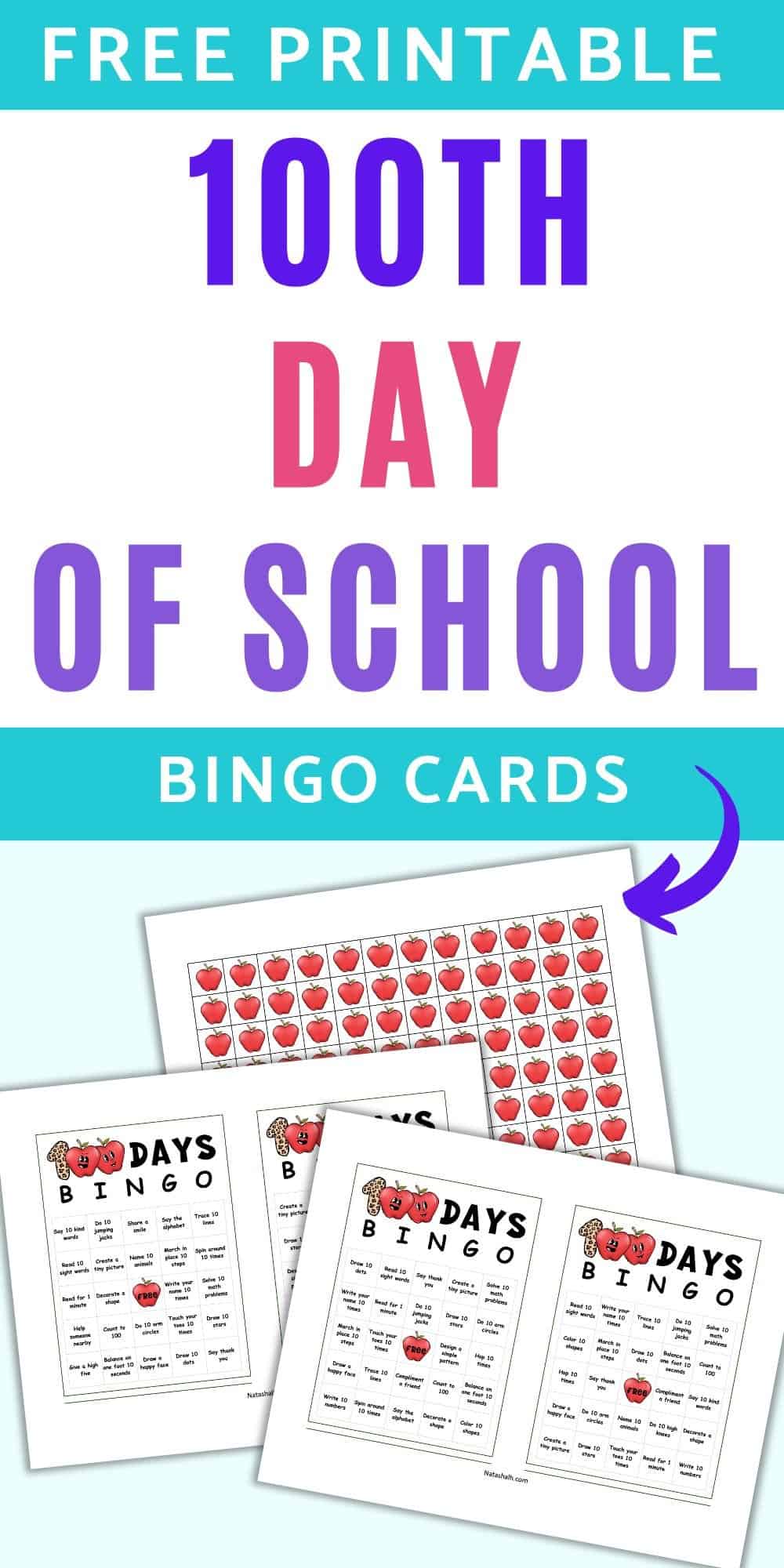 text "free printable 100th day of school bingo cards" with a preview of two bingo cards