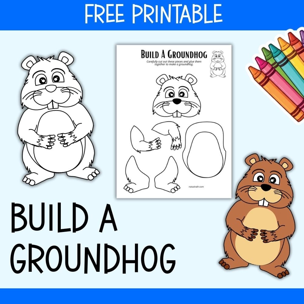 text "free printable build a groundhog" with a preview of cut and paste groundhog craft templates