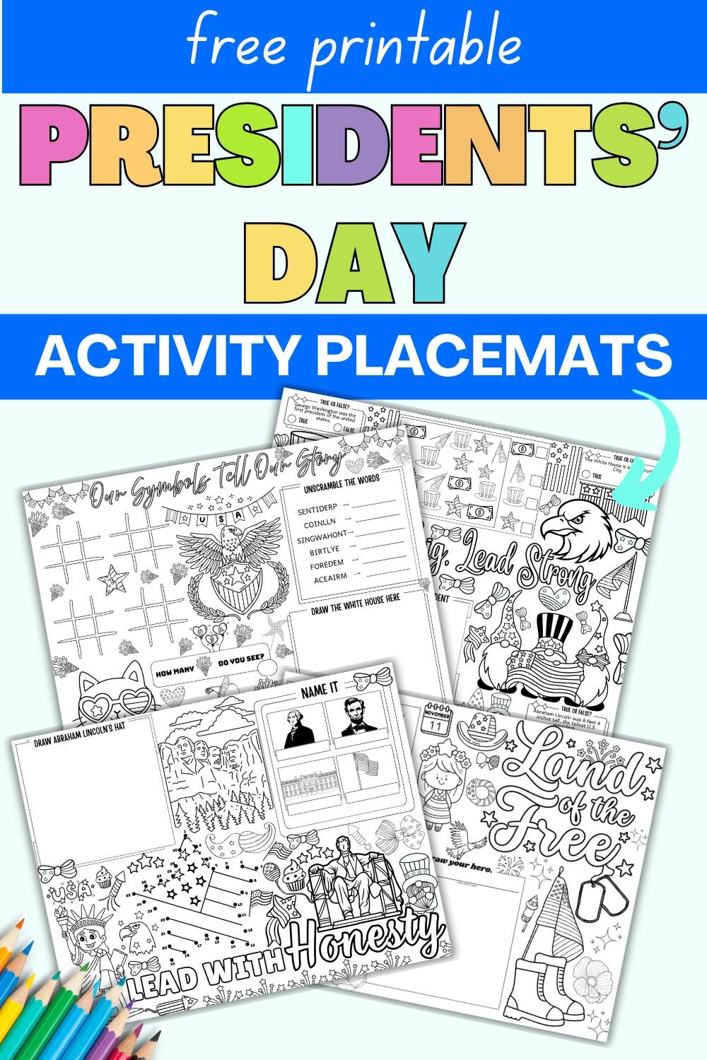 text "free printable presidents day activity placemats" with a preview of four activity placemats for kids