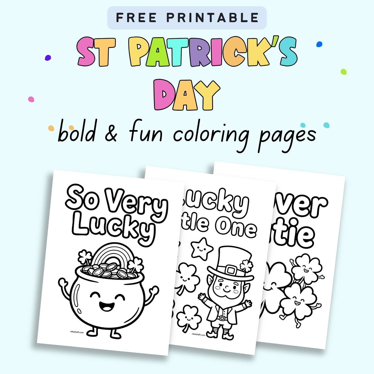 text "free printable st patrick's day bold and fun coloring pages" with a preview of three coloring sheets