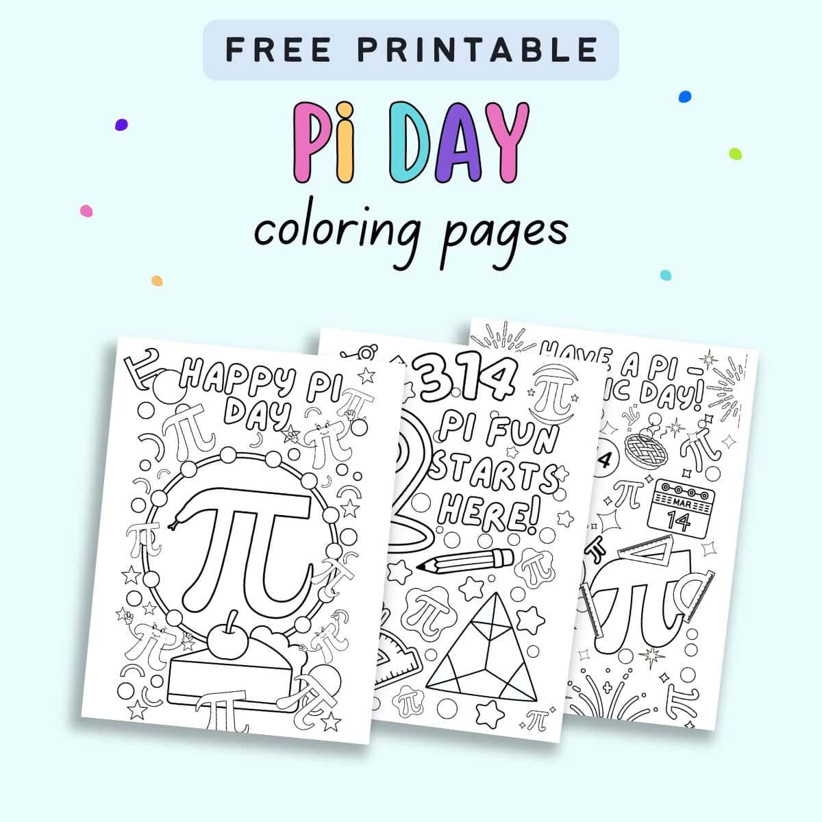 txt "free printable pi day coloring pages" with a preview of three coloring sheets for pi day