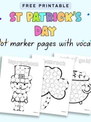 text "free printable st patrick's day dot marker pages with vocab" with three dot marker coloring page previews
