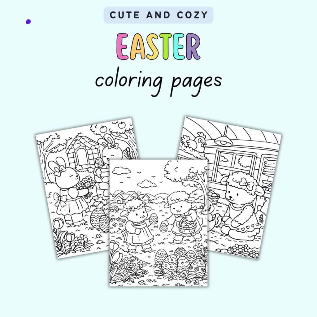 Cute & Cozy Easter Coloring Pages for Kids - The Artisan Life