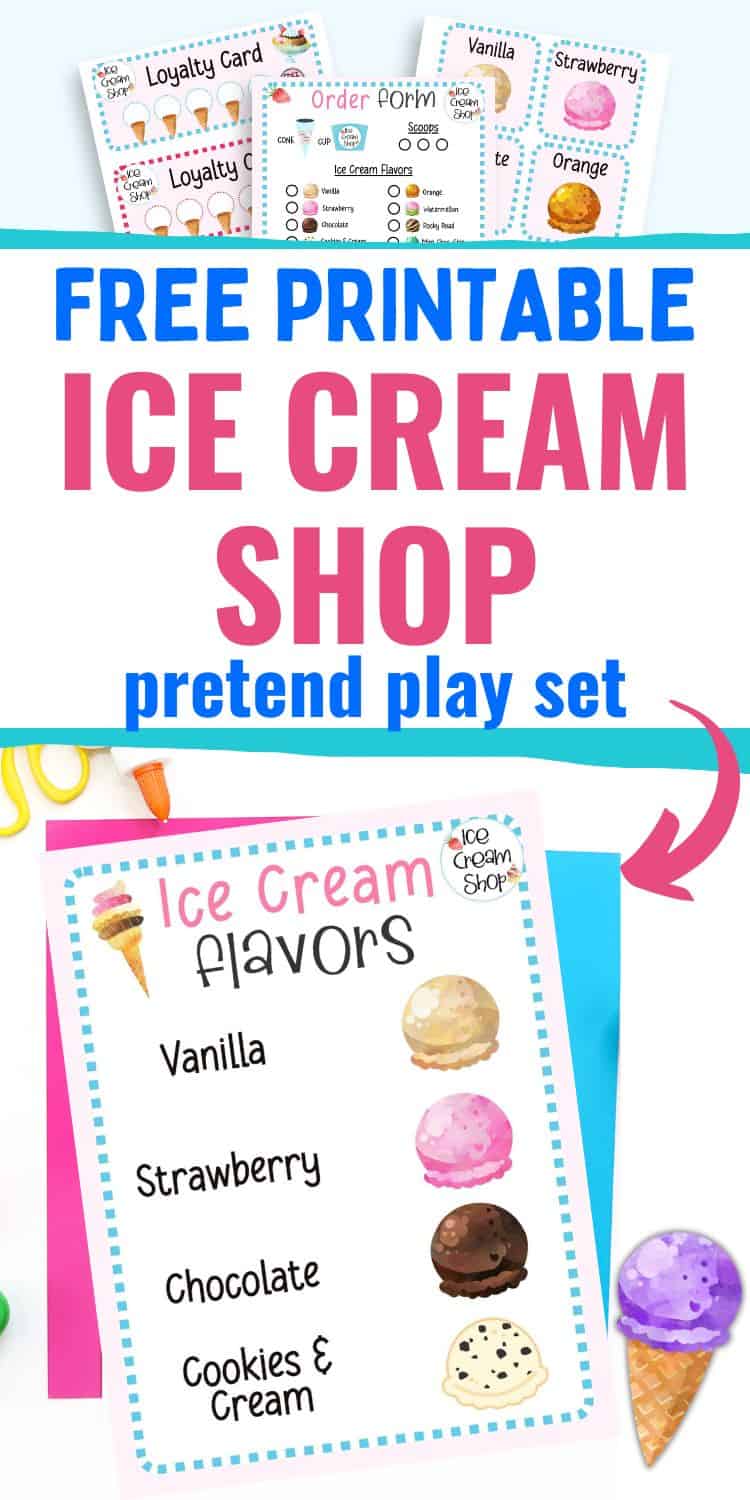 text "free printable ice cream shop pretend play set" with a preview of a menu and items form the ice cream shop dramatic play center
