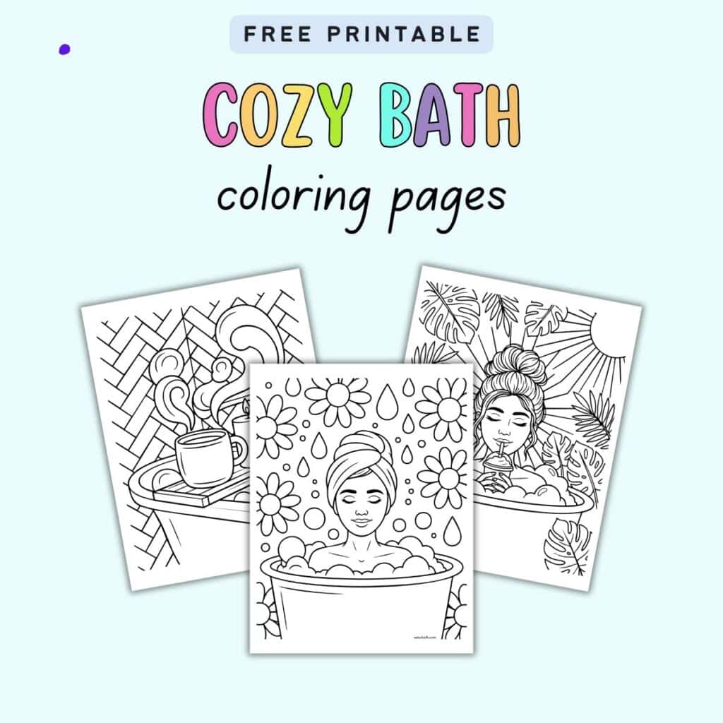 Cozy Bath Coloring Pages - The Artisan Life