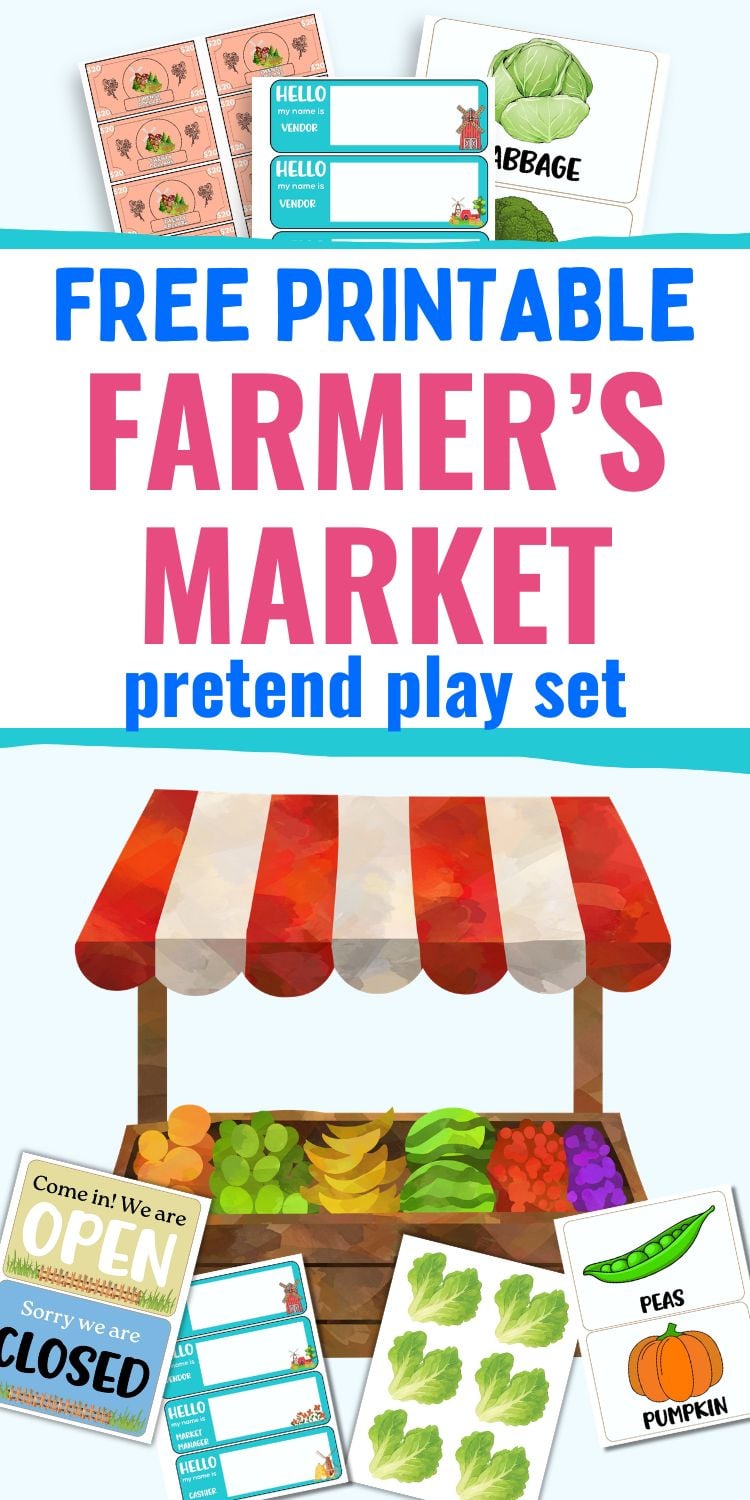 text "free printable farmers market play set" with preview of pages from a dramatic play center