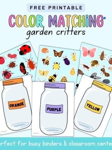 text "free printable color matching garden critters" with jar print outs and insects to cut and sort