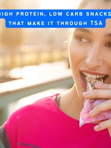 text "high protein, low carb snacks that make it through TSA
