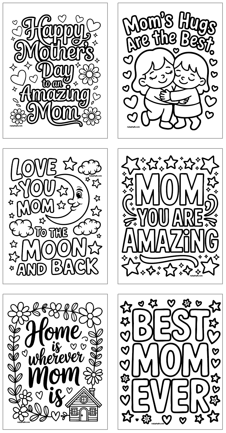 six easy Mother's Day coloring pages with bold, easy designs for young children to color. Each page has a quote like "best mom ever"