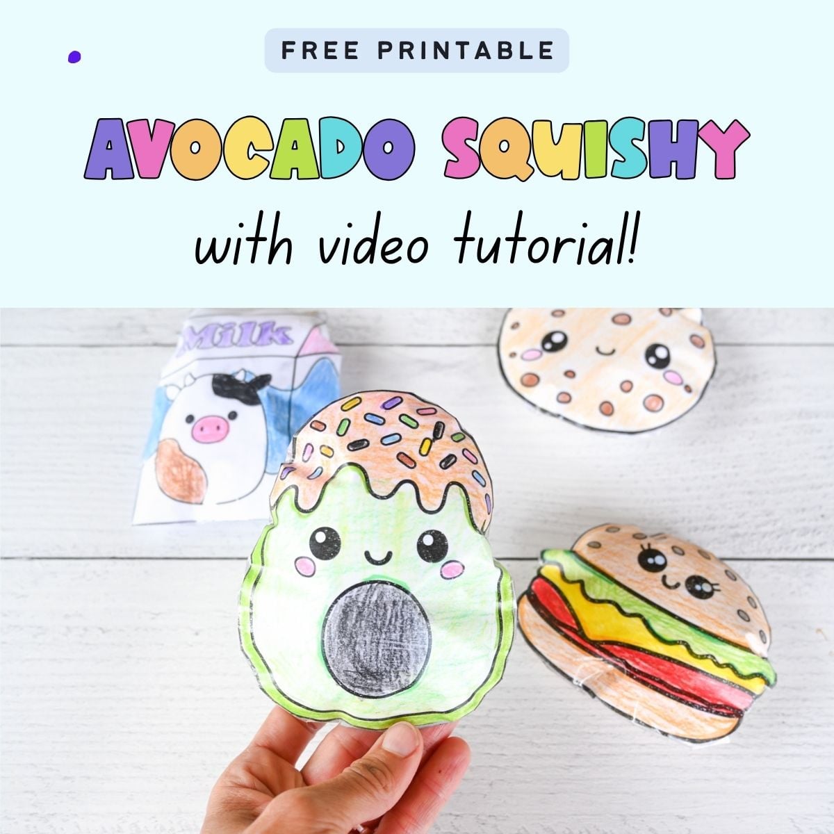text "free printable avocado squishy with video tutorial" and a photo of an avocado paper squishy