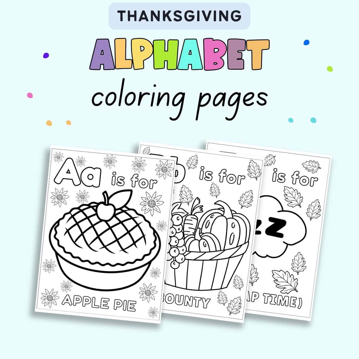 text "thanksgiving alphabet coloring pages"