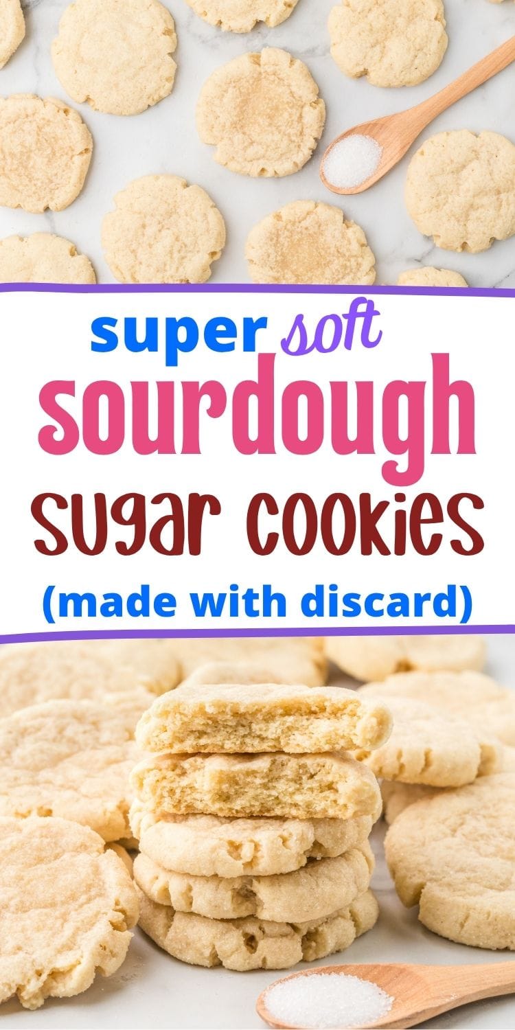 text "super soft sourdough sugar cookies" with images of sourdough discard sugar cookies on a white marble surface