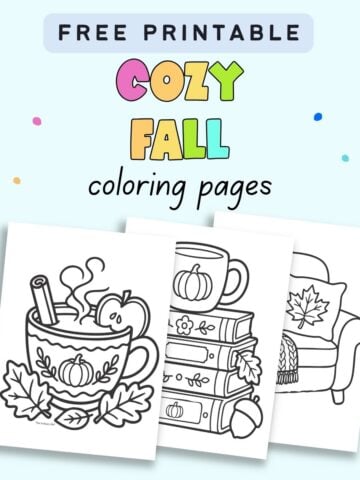 text "free printable cozy fall coloring pages" with previews of three cozy fall coloring sheets with apple cider, books, and a comfy chair