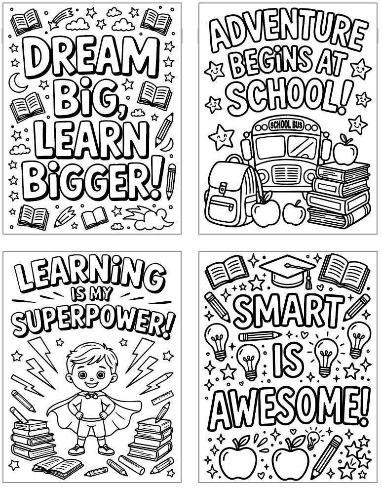 four positive back to school coloring pages with quotes like "learning is my superpower"