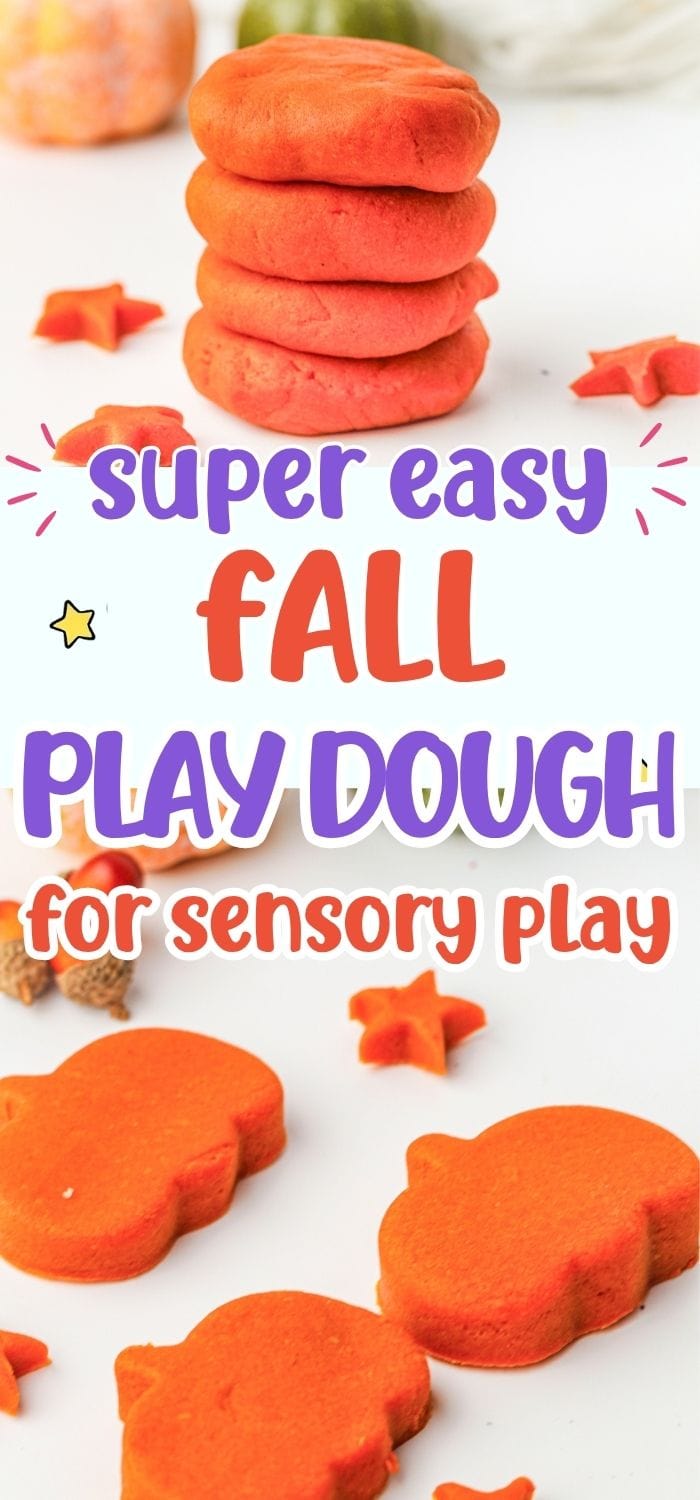 text "super easy fall play dough for sensory play" with photos of orange homemade play dough for fall classroom and home use
